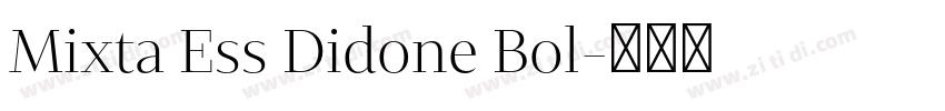 Mixta Ess Didone Bol字体转换